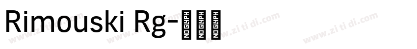 Rimouski Rg字体转换